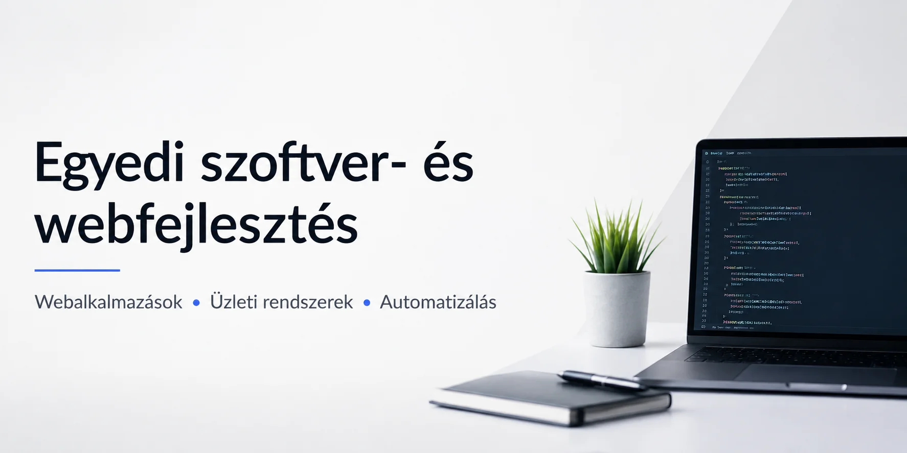 Egyedi szoftver- és webfejlesztés